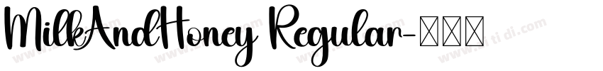 MilkAndHoney Regular字体转换